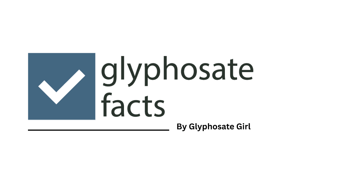 Glyphosate Facts
